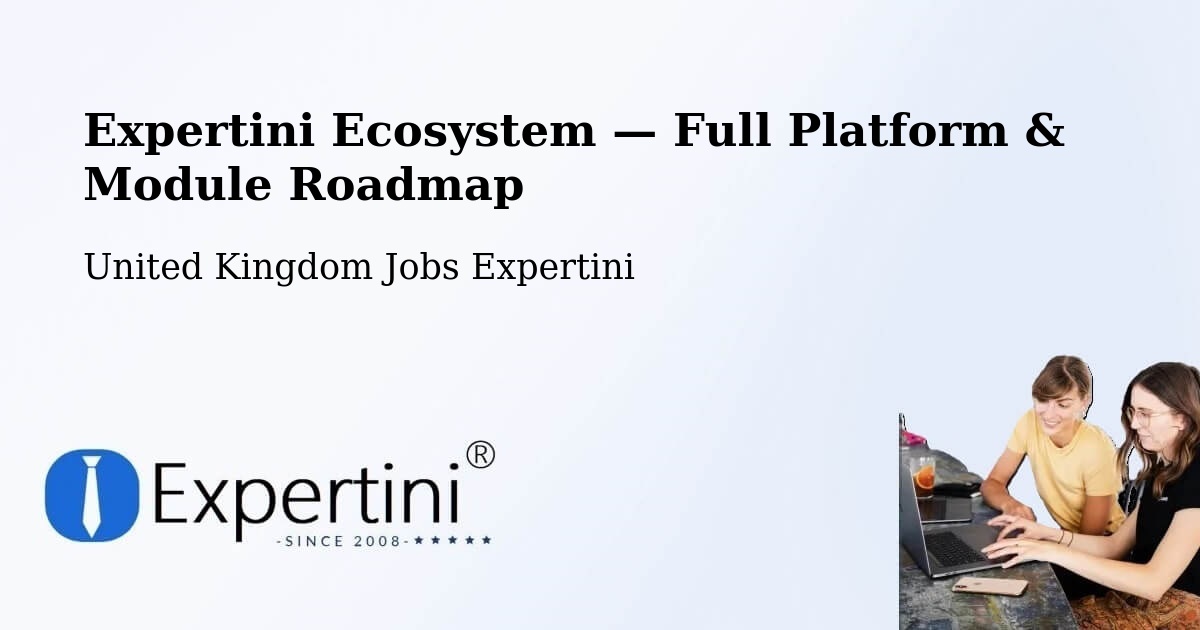 Expertini Ecosystem — Full Platform & Module Roadmap – Stanmore